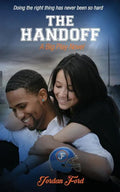 The Handoff: Dyslexie Font Edition - Paperback