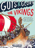 Guts & Glory: The Vikings - Paperback
