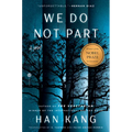 We Do Not Part - Hardcover