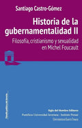 Historia de la gubernamentalidad II: Filosofía, cristianismo y sexualidad en Michel Foucault - Paperback