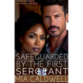 Safeguarded By The First Sergeant - Paperback