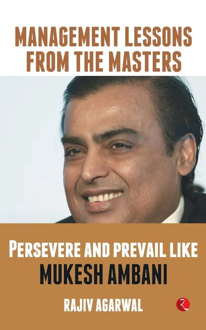 Persevere and Prevail Like Mukesh Ambani - Paperback