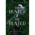 The Hunter and the Hunted - Paperback