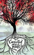 Connected by Roots - Paperback