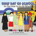 First Day of School: Do You Want to Be My Friend? - Paperback