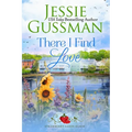 There I Find Love (Strawberry Sands Beach Romance Book 3) (Strawberry Sands Beach Sweet Romance) - Paperback