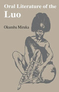 Oral Literature of the Luo - Paperback