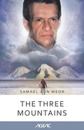 The Three Mountains (AGEAC): Black and White Edition - Paperback