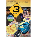 3mph: The Adventures of One Woman's Walk Around the World - Paperback