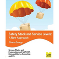 Safety Stock and Service Levels: A New Approach - Paperback