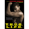 T.H.U.G. L.I.F.E. - Paperback