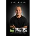 Credit Stacking: Accelerate Financial Freedom with Business Credit - Paperback