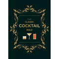 The Classic Cocktail Bible - Hardcover