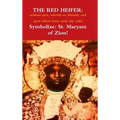 The Red Heifer: without spot, wherein no blemish, and upon which never came a yoke! - Hardcover
