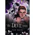 The Devil Takes - Hardcover