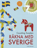 Counting Sweden - Räkna med Sverige: A bilingual counting book with fun facts about Sweden for kids - Paperback