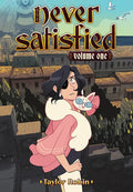 Never Satisfied Vol. 1 - Paperback