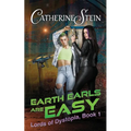 Earth Earls Are Easy - Paperback
