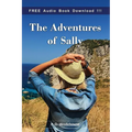 The Adventures of Sally (Include Audio book) - Paperback