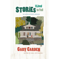 Stories I Lived to Tell: An Appalachian Memoir - Paperback