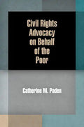 Civil Rights Advocacy on Behalf of the Poor - Paperback
