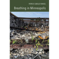 Breathing in Minneapolis - Paperback