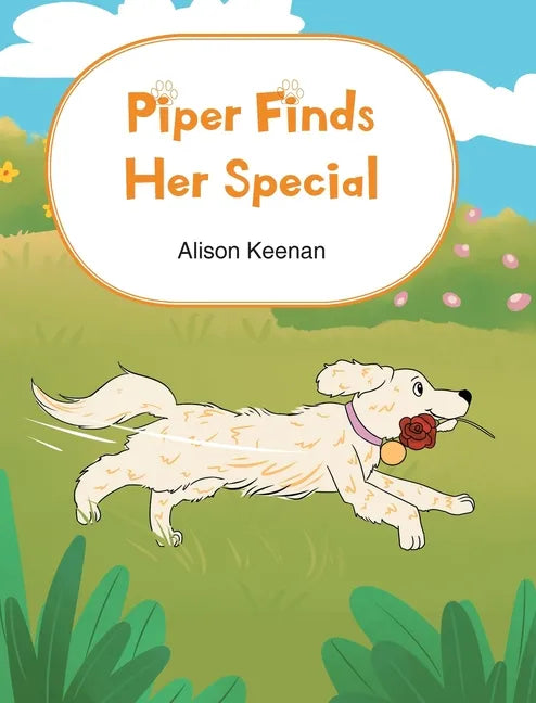 Piper Finds Her Special - Hardcover