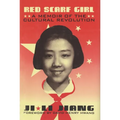 Red Scarf Girl: A Memoir of the Cultural Revolution - Hardcover