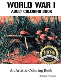 World War I - Adult Coloring Book: Real Life Images - Paperback