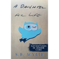 A Daughter For Life - Hardcover