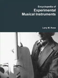 Encyclopedia of Experimental Musical Instruments - Paperback