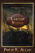 Larcum Mudge - Paperback