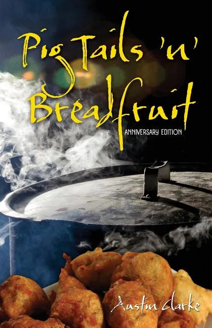 Pig Tails 'n' Breadfruit - Anniversary Edition - Paperback