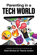 Parenting In A Tech World - Paperback