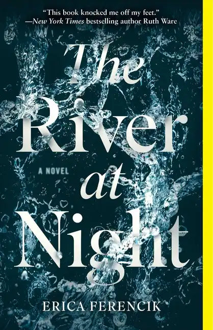 The River at Night - Paperback