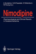 Nimodipine: Pharmacological and Clinical Results in Cerebral Ischemia - Paperback