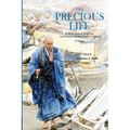 This Precious Life: Buddhist Tsunami Relief and Anti-Nuclear Activism in Post 3/11 Japan - Paperback