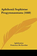 Aphthonii Sophistae Progymnasmata (1660) - Paperback
