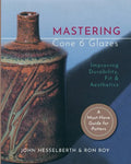 Mastering Cone 6 Glazes: Improving Durability, Fit and Aesthetics - Paperback