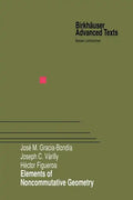 Elements of Noncommutative Geometry - Paperback