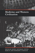 Medicine and Western Civilization - Paperback