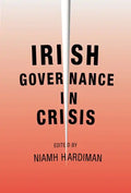 Irish governance in crisis - Paperback