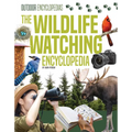 The Wildlife Watching Encyclopedia - Library Binding