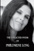 The Collected Poems of Philomene Long - Paperback