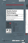 Reality Switch Technologies: Psychedelics as Tools for the Discovery and Exploration of New Worlds - Paperback