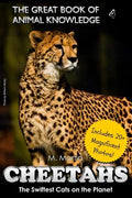 Cheetahs: The Swiftest Cats on the Planet (includes 20+ magnificent photos!) - Paperback