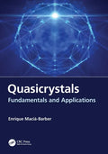 Quasicrystals: Fundamentals and Applications - Paperback