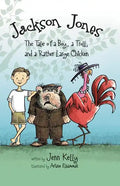Jackson Jones, Book 2: The Tale of a Boy, a Troll, and a Rather Large Chicken - Paperback