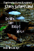 Stacy Sutherland: Down the Rabbit Hole - Paperback