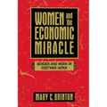 Women and the Economic Miracle: Gender and Work in Postwar Japan Volume 21 - Paperback